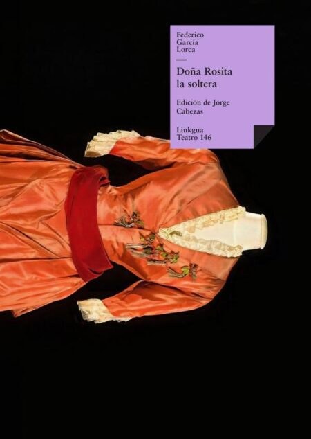 Doña Rosita la soltera