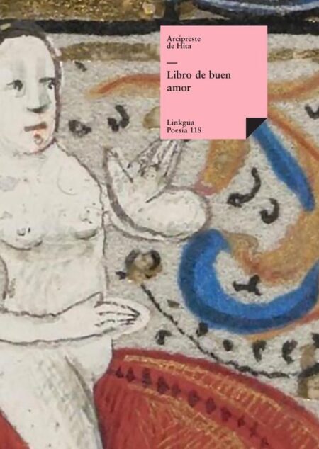Libro de buen amor:Texto antiguo