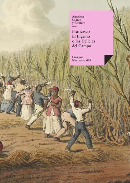 Francisco:El Ingenio o las Delicias del Campo