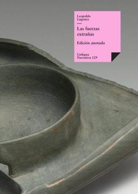 Las fuerzas extrañas