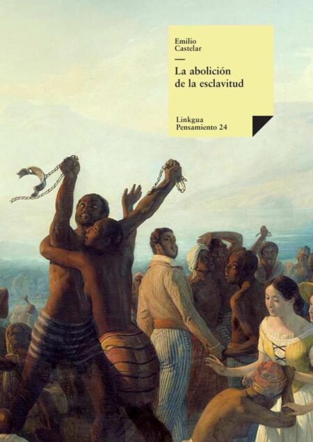 La abolición de la esclavitud