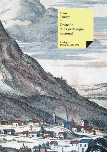 Creación de la pedagogía nacional