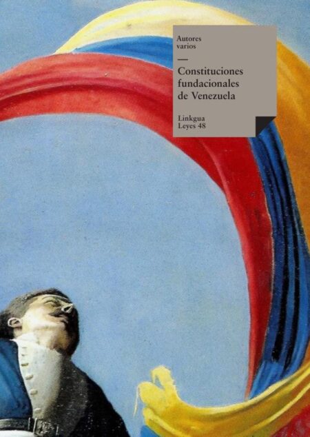 Constituciones fundacionales de Venezuela