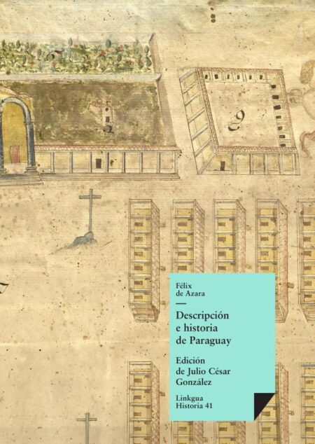 Descripción e historia de Paraguay