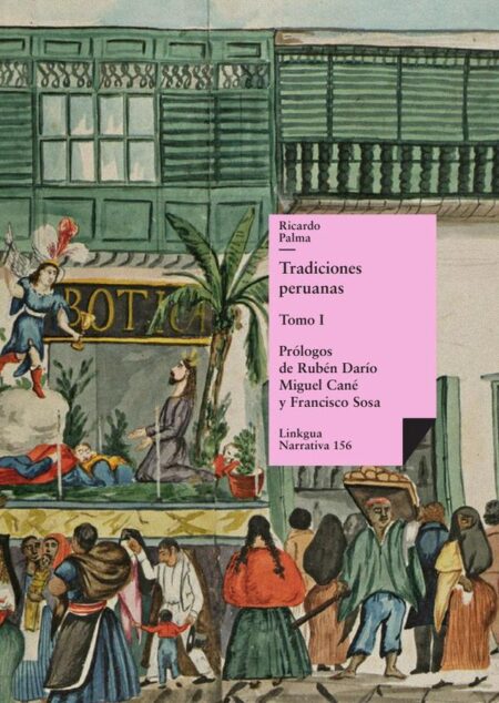 Tradiciones peruanas:Tomo I