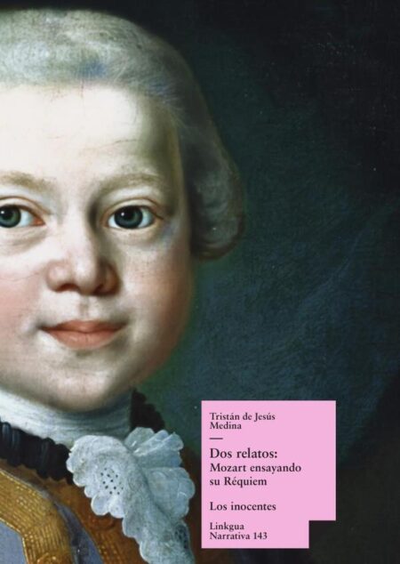 Dos relatos: Mozart ensayando su Réquiem y Los inocentes