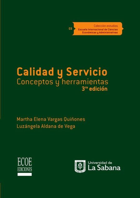 Calidad y Servcio, Conceptos y Herramientas