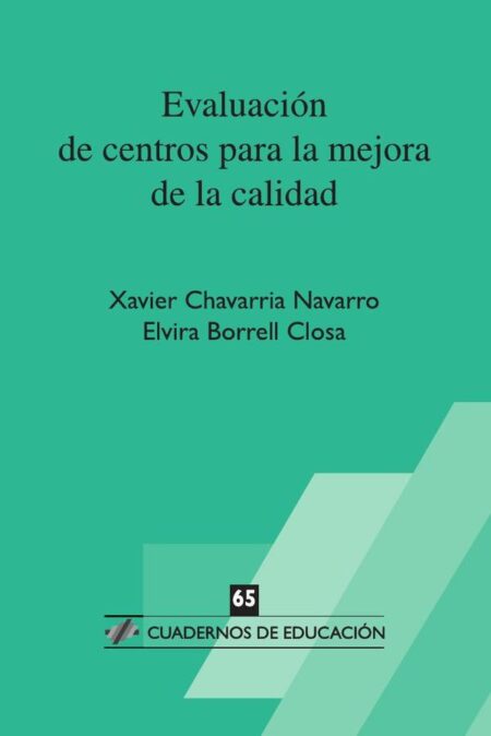 Evaluación de centros para la mejora de la calidad