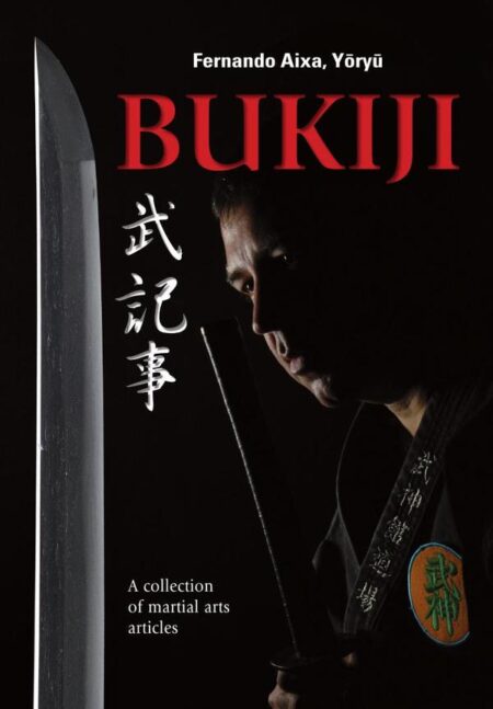 Bukiji (ENG):A Collection Of Martial Arts Articles