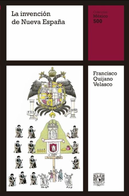 La invención de Nueva España