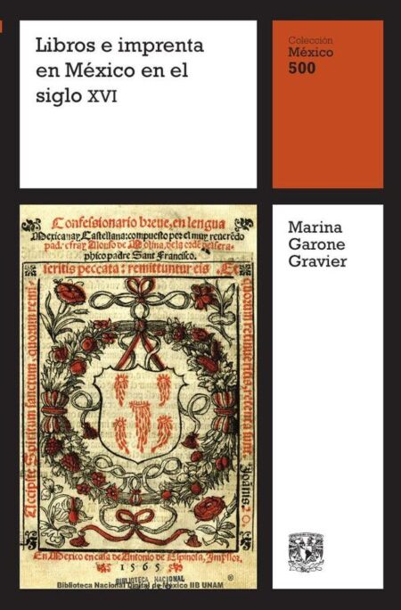 Libros e imprenta en México en el siglo XVI