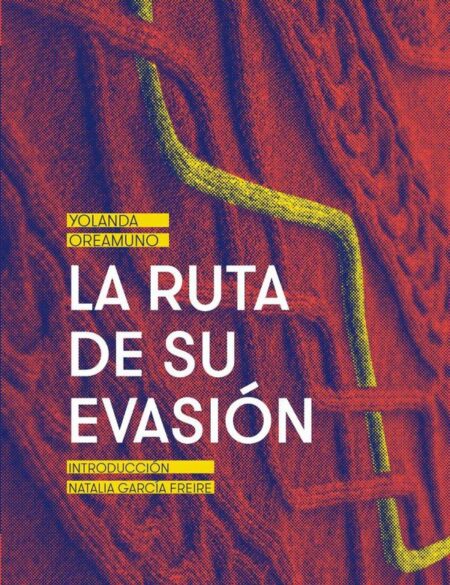 La ruta de su evasión