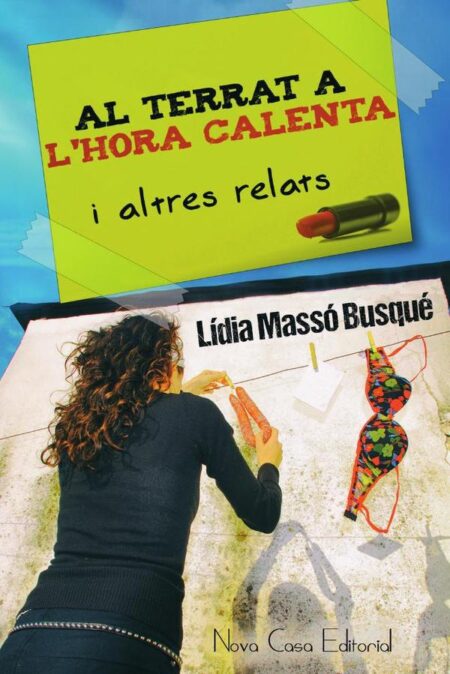 Al terrat a l''hora calenta i altres relats