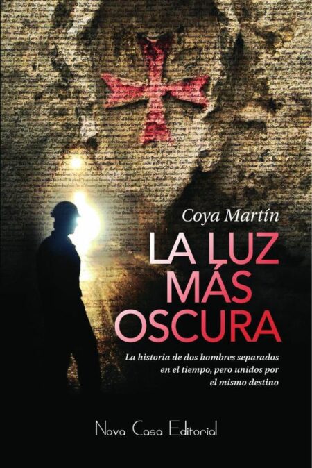 La luz más oscura