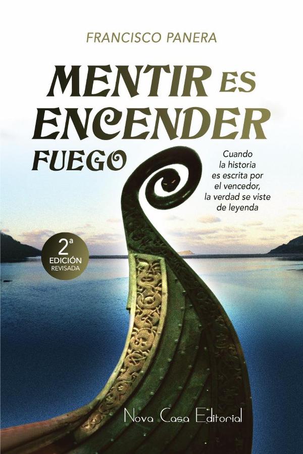 Mentir es encender fuego