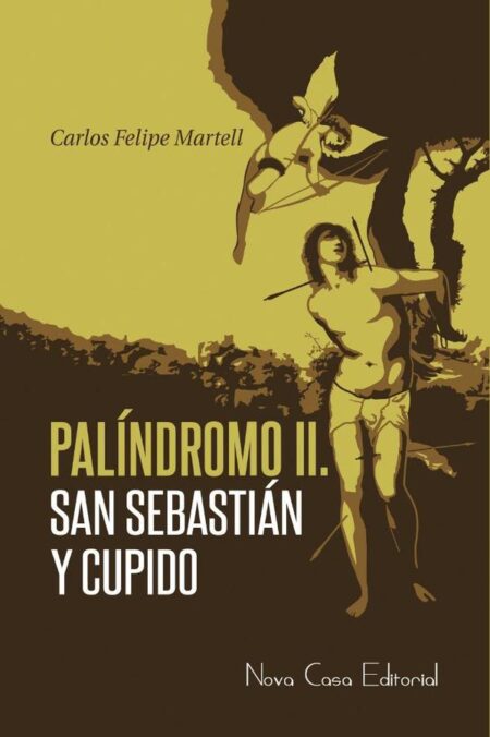 Palíndromo II: San Sebastián y Cupido