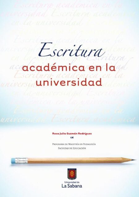 Escritura Académica en la Universidad