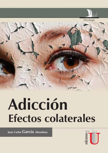 Adicción efectos colaterales:Efectos Colaterales