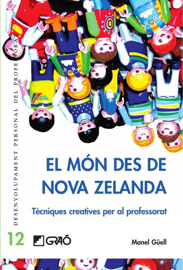 El món des de Nova Zelanda:Tècniques creatives per al professorat