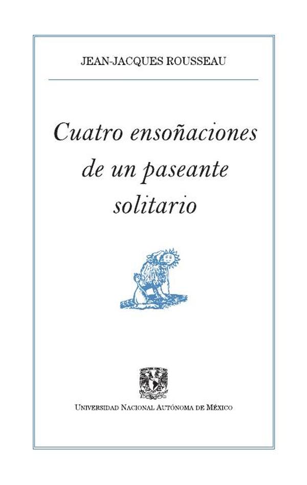 Cuatro ensoñaciones de un paseante solitario