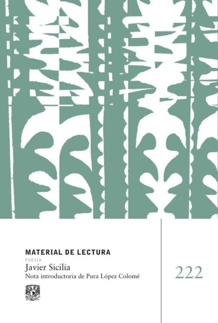 Javier Sicilia. Material de Lectura núm. 222. Poesía