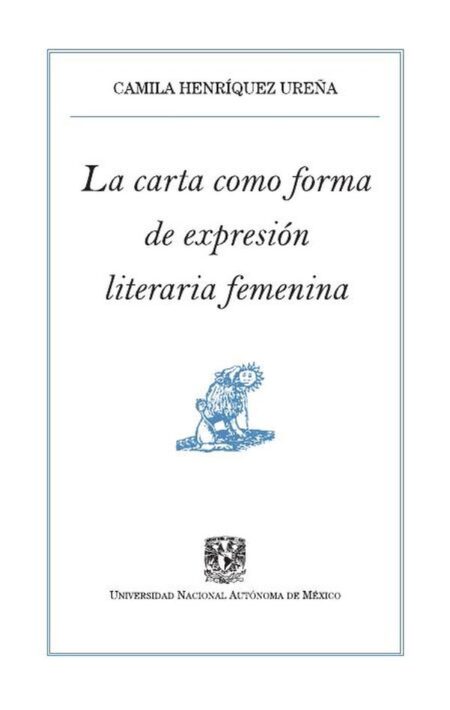 La carta como forma de expresión literaria femenina
