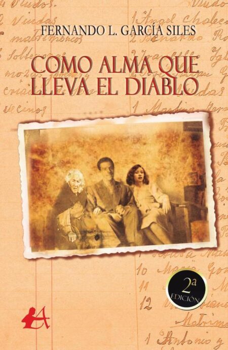 Como alma que lleva el diablo