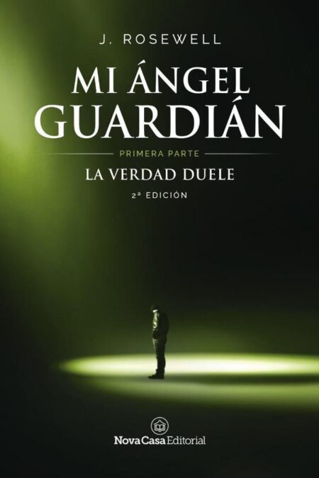 Mi ángel guardian I:La verdad duele