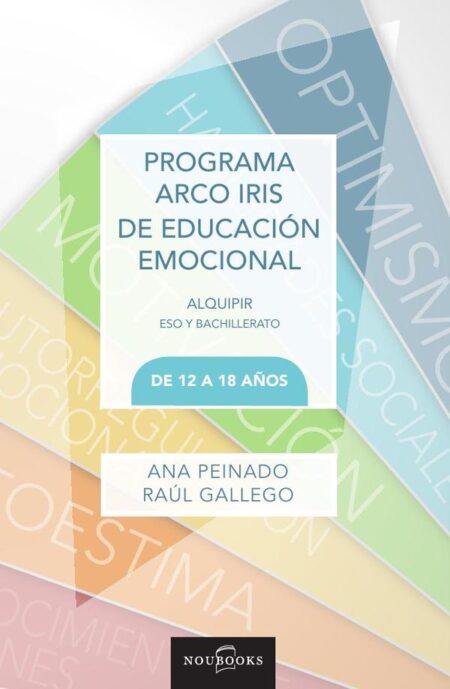 Programa Arco Iris de educación emocional. De 12 a 18 años.