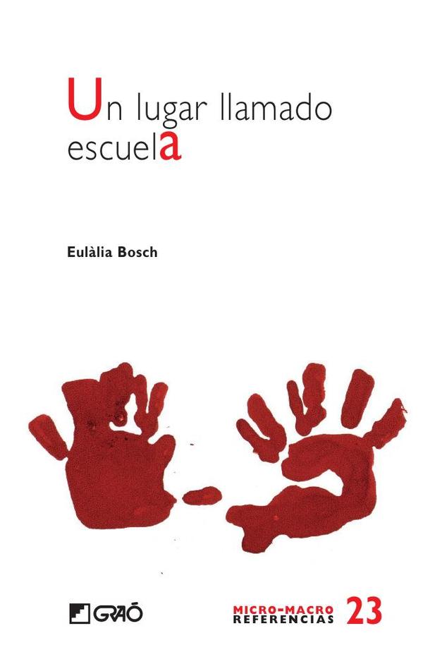 Un lugar llamado escuela