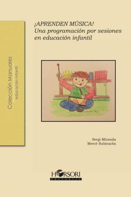 ¡Aprenden música! Una programación por sesiones para educación infantil