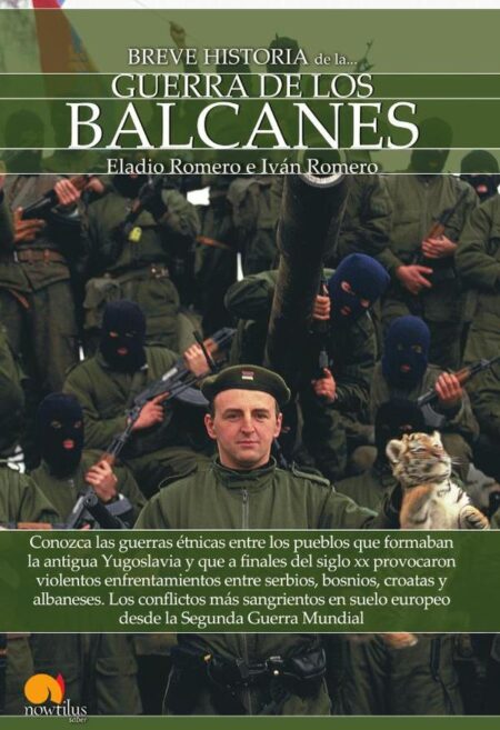 Breve historia de la guerra de los Balcanes