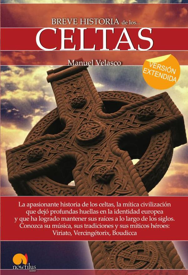 Breve historia de los celtas (versión extendida)