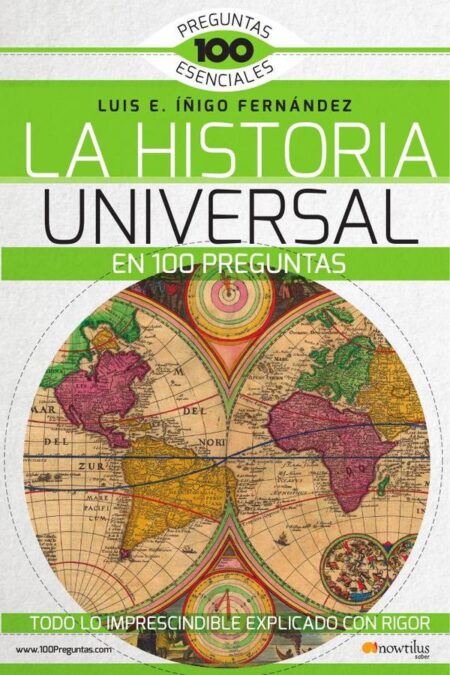 La Historia Universal en 100 preguntas