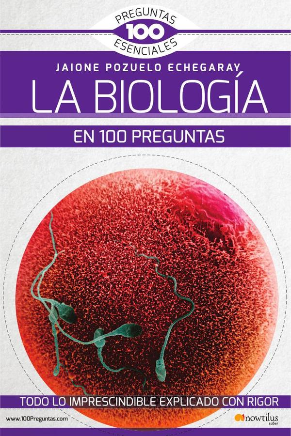 La Biología en 100 preguntas