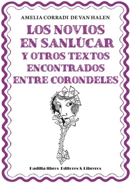 Los novios de Sanlúcar y otros textos encontrados entre corondeles