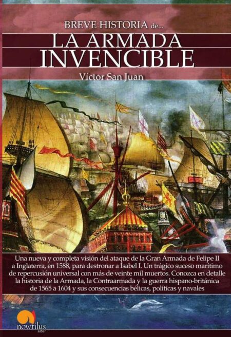 Breve historia de la Armada Invencible
