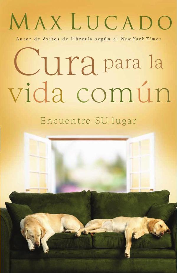 Cura para la vida común:Encontrando su lugar