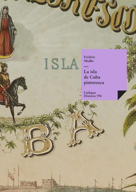 Álbum pintoresco de la isla de Cuba 