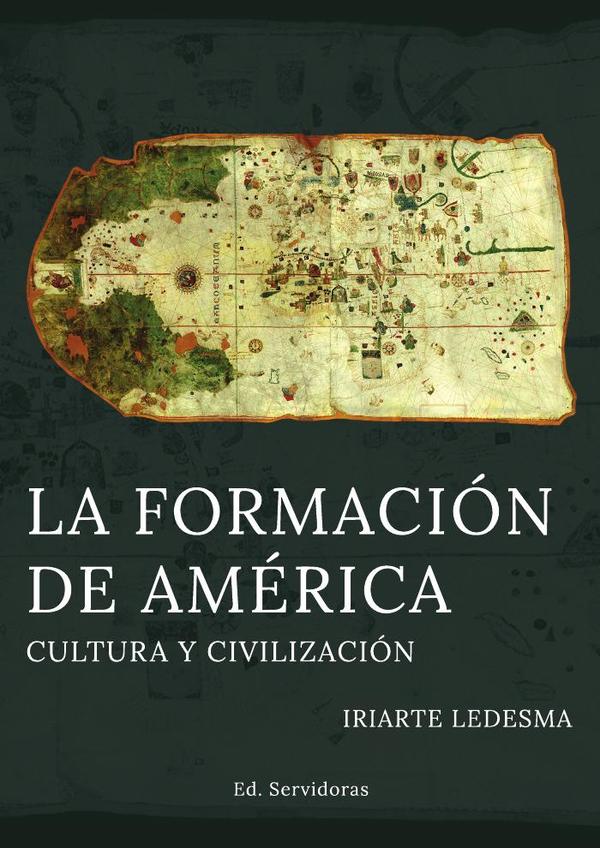 La Formación de América:Cultura y Civilización