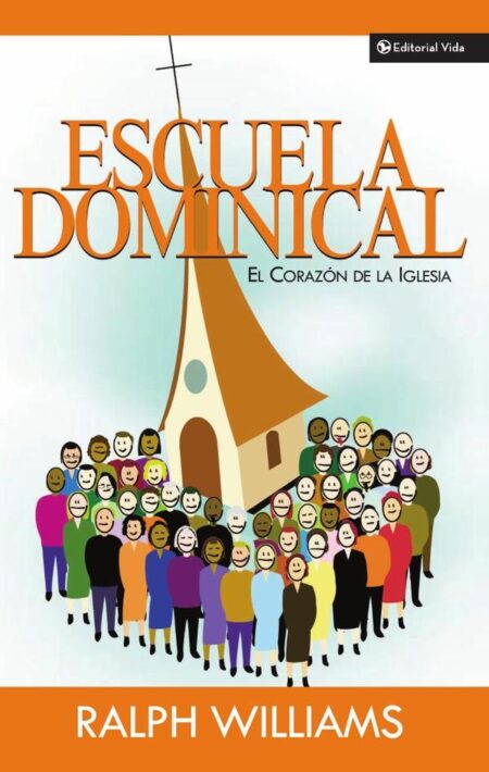 Escuela dominical el corazón de la iglesia