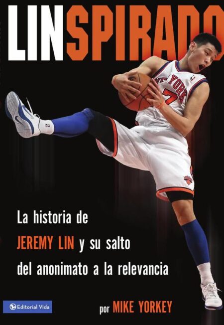 Linspirado:La historia de Jeremy Lin y su salto del anonimato a la relevancia