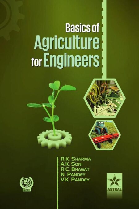 Basics of Agriculture for Engineers (Pbk)