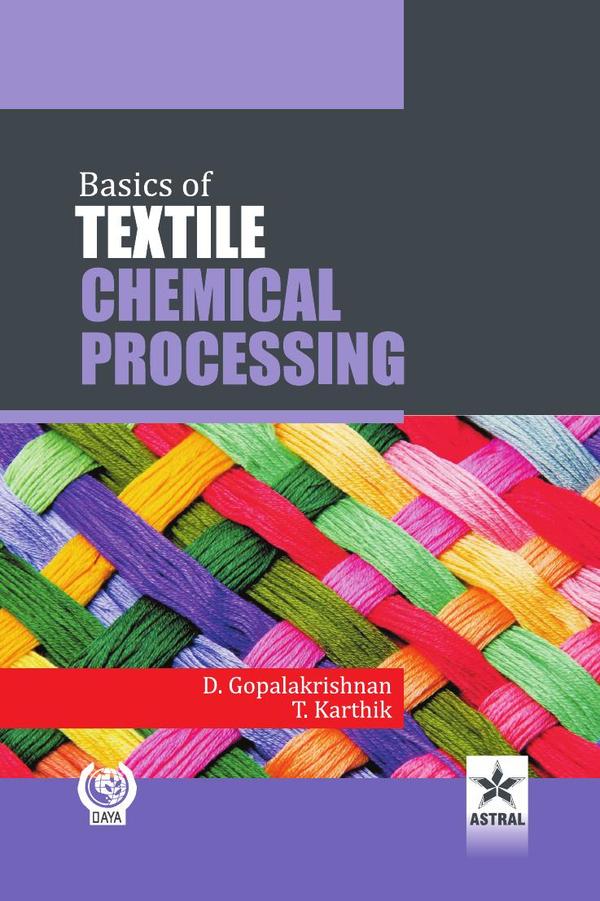 Basics of Textile Chemical Processing