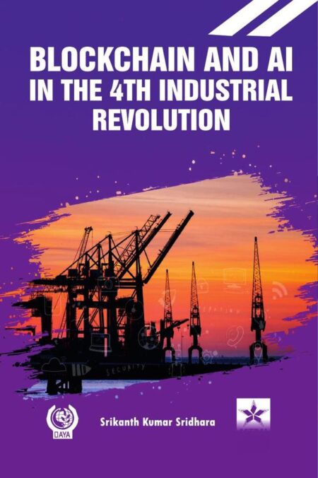 Blockchain and AI in the 4th Industrial Revolution
