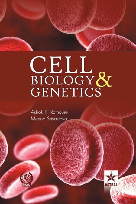 Cell Biology and Genetics