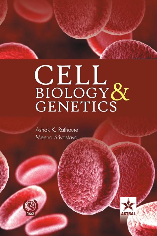Cell Biology and Genetics