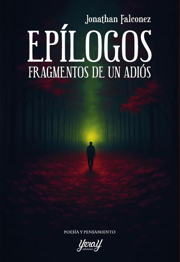 Epílogos. Fragmentos de un adiós