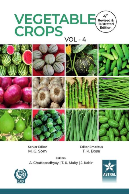 Vegetable Crops Vol 4 4th Revised and Illustrated edn