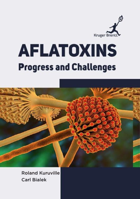 Aflatoxins: Progress and Challenges